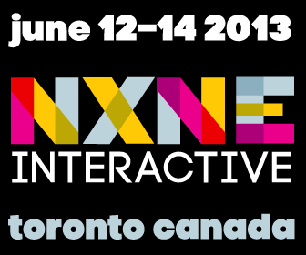 NXNE Interactive 2013 – Ticket Giveaway! #nxnei13