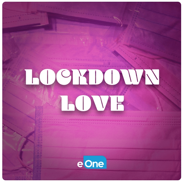 Jen Kirsch, Love Lockdown, eone podcasts, casie stewart